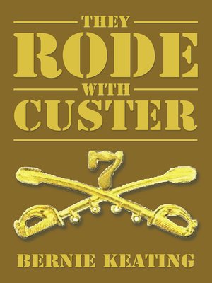 cover image of They Rode with Custer
